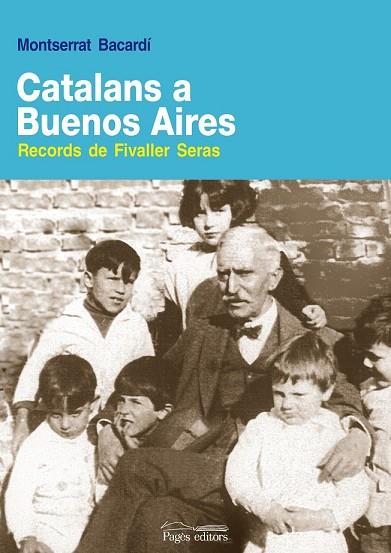 CATALANS A BUENOS AIRES | 9788497797801 | BACARDI, MONTSERRAT | Llibreria Drac - Librería de Olot | Comprar libros en catalán y castellano online