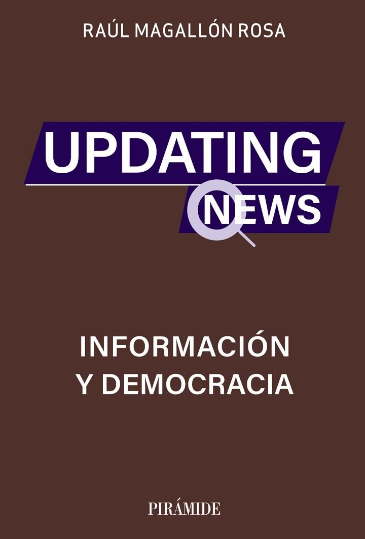UPDATING NEWS | 9788436848205 | MAGALLÓN, RAÚL | Llibreria Drac - Librería de Olot | Comprar libros en catalán y castellano online