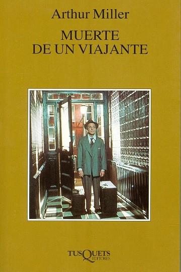 MUERTE DE UN VIAJANTE | 9788483104651 | MILLER, ARTHUR | Llibreria Drac - Llibreria d'Olot | Comprar llibres en català i castellà online