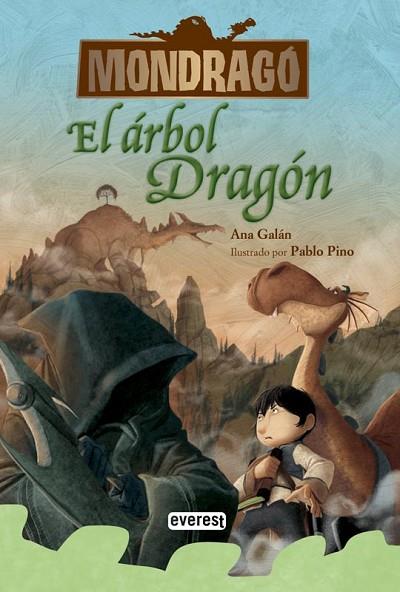 MONDRAGÓ. EL ÁRBOL DRAGÓN | 9788444149356 | GALÁN, ANA; PINO, PABLO | Llibreria Drac - Llibreria d'Olot | Comprar llibres en català i castellà online