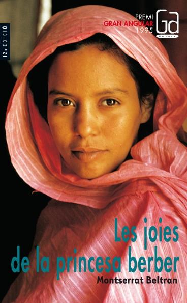 JOIES DE LA PRINCESA BERBER,LES | 9788482860916 | BELTRAN,MONTSERRAT | Llibreria Drac - Llibreria d'Olot | Comprar llibres en català i castellà online