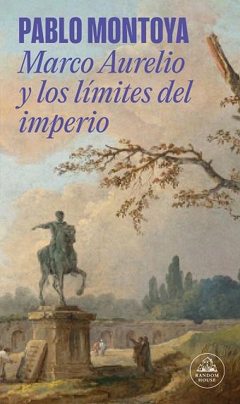 MARCO AURELIO Y LOS LÍMITES DEL IMPERIO | 9788439744146 | MONTOYA, PABLO | Llibreria Drac - Llibreria d'Olot | Comprar llibres en català i castellà online