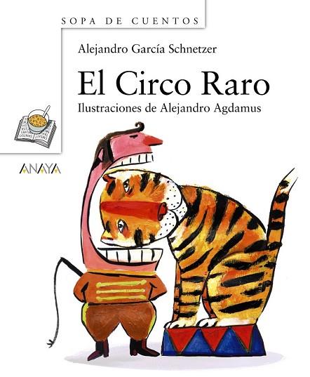 CIRCO RARO, EL | 9788466784368 | GARCIA, ALEJANDRO | Llibreria Drac - Librería de Olot | Comprar libros en catalán y castellano online