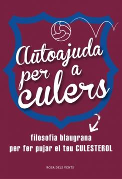 AUTOAJUDA PER A CULERS | 9788415961642 | AADD | Llibreria Drac - Llibreria d'Olot | Comprar llibres en català i castellà online