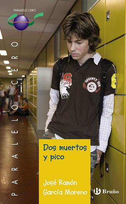 DOS MUERTOS Y PICO | 9788421665794 | GARCIA, JOSE RAMON | Llibreria Drac - Librería de Olot | Comprar libros en catalán y castellano online