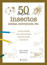 50 DIBUJOS DE INSECTOS ARAÑAS ESCORPIONES, ETC. | 9788425519901 | AMES, LEE J./BURNS, RAY | Llibreria Drac - Librería de Olot | Comprar libros en catalán y castellano online