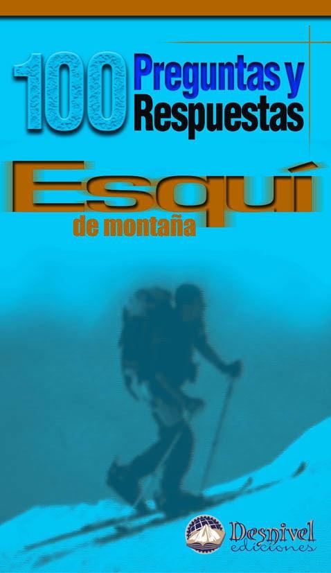 ESQUI DE MONTAÑA.  100 PREGUNTAS Y RESPUESTAS | 9788495760319 | Llibreria Drac - Llibreria d'Olot | Comprar llibres en català i castellà online