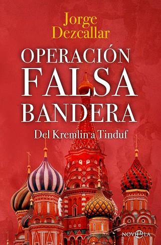 OPERACIÓN FALSA BANDERA | 9788413846132 | DEZCALLAR, JORGE | Llibreria Drac - Llibreria d'Olot | Comprar llibres en català i castellà online