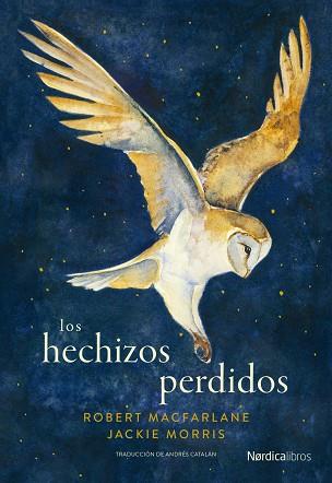 HECHIZOS PERDIDOS, LOS | 9788419735522 | MACFARLANE, ROBERT | Llibreria Drac - Llibreria d'Olot | Comprar llibres en català i castellà online