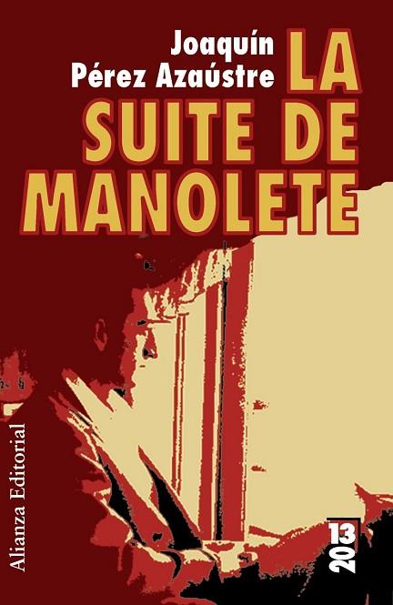 SUITE DE MANOLETE, LA | 9788420684482 | PEREZ AZAUSTRE, JOAQUIN | Llibreria Drac - Librería de Olot | Comprar libros en catalán y castellano online