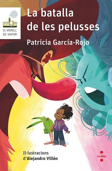 BATALLA DE LES PELUSES, LA | 9788466158008 | GARCIA-ROJO, PATRICIA; VILLEN , ALEJANDRO | Llibreria Drac - Llibreria d'Olot | Comprar llibres en català i castellà online