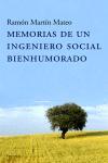 MEMORIAS DE UN INGENIERO SOCIAL BIENHUMORADO | 9788483076958 | MARTIN MATEO, RAMON | Llibreria Drac - Llibreria d'Olot | Comprar llibres en català i castellà online