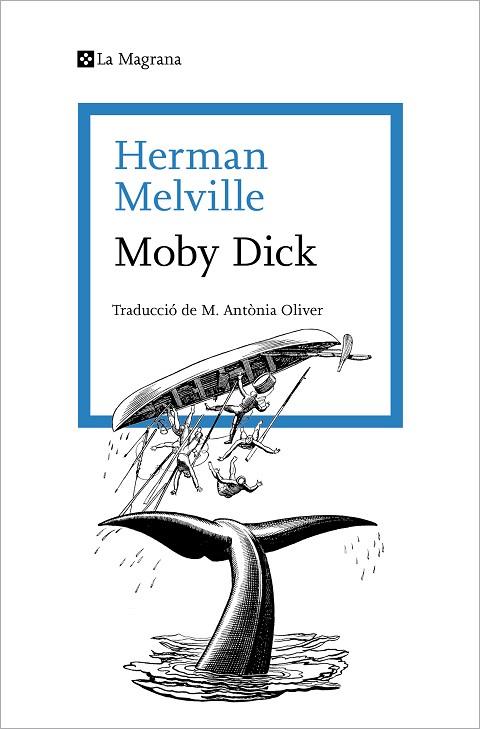 MOBY DICK | 9788410009288 | MELVILLE, HERMAN | Llibreria Drac - Llibreria d'Olot | Comprar llibres en català i castellà online