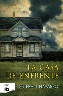 CASA DE ENFRENTE, LA | 9788498726695 | NAVARRO, ESTEBAN | Llibreria Drac - Llibreria d'Olot | Comprar llibres en català i castellà online