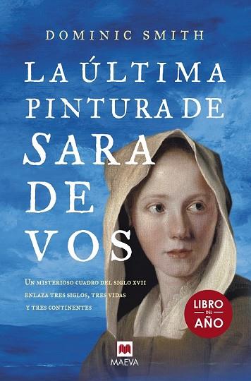 ÚLTIMA PINTURA DE SARA DE VOS, LA | 9788416690671 | SMITH, DOMINIC | Llibreria Drac - Llibreria d'Olot | Comprar llibres en català i castellà online