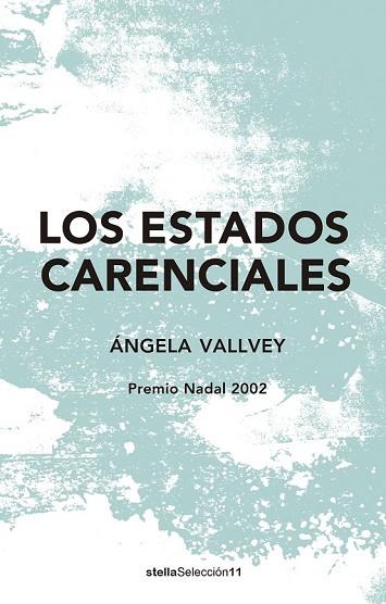 ESTADOS CARENCIALES, LOS | 9788416541638 | VALLVEY, ÁNGELA | Llibreria Drac - Llibreria d'Olot | Comprar llibres en català i castellà online