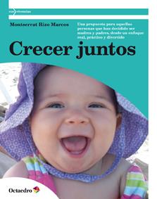 CRECER JUNTOS | 9788499212302 | RIZO, MONTSERRAT | Llibreria Drac - Llibreria d'Olot | Comprar llibres en català i castellà online