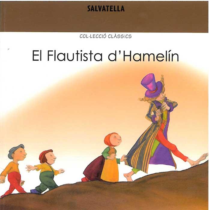 FLAUTISTA D'HAMELIN, EL | 9788484122074 | Llibreria Drac - Librería de Olot | Comprar libros en catalán y castellano online