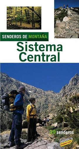 SISTEMA CENTRAL. SENDEROS DE MONTAÑA | 9788497763134 | AA.VV. | Llibreria Drac - Llibreria d'Olot | Comprar llibres en català i castellà online