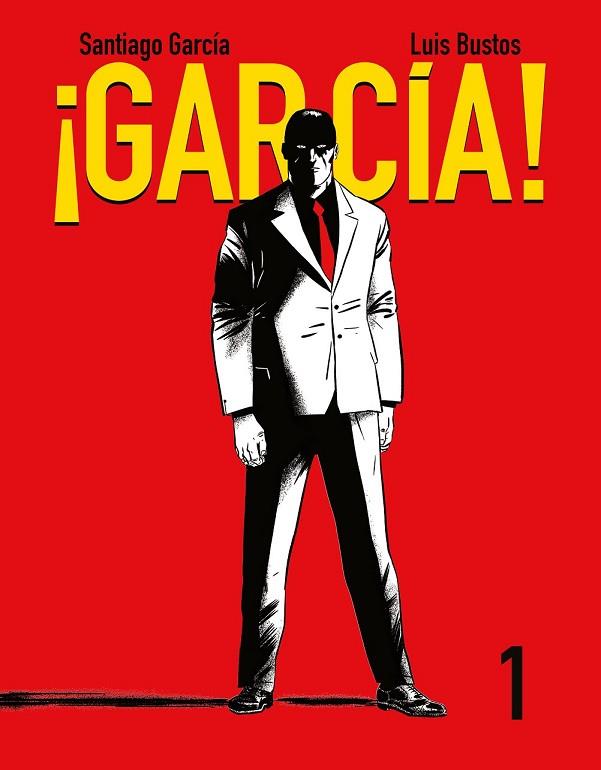 GARCÍA (TOMO 1) | 9788416251209 | GARCÍA, SANTIAGO; BUSTOS, LUIS | Llibreria Drac - Llibreria d'Olot | Comprar llibres en català i castellà online