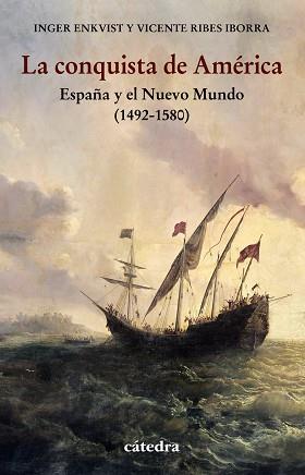 CONQUISTA DE AMÉRICA, LA  | 9788437642277 | ENKVIST, INGER; RIBES, VICENTE | Llibreria Drac - Llibreria d'Olot | Comprar llibres en català i castellà online