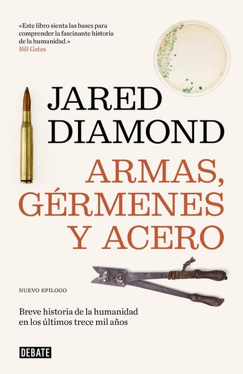 ARMAS, GÉRMENES Y ACERO | 9788499928715 | DIAMOND, JARED | Llibreria Drac - Librería de Olot | Comprar libros en catalán y castellano online
