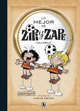 LO MEJOR DE ZIPI Y ZAPE II (LO MEJOR DE...  2) | 9788402424051 | ESCOBAR, JOSEP | Llibreria Drac - Librería de Olot | Comprar libros en catalán y castellano online