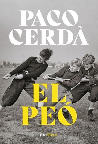 PEO, EL | 9788411730044 | CERDÀ, PACO | Llibreria Drac - Llibreria d'Olot | Comprar llibres en català i castellà online