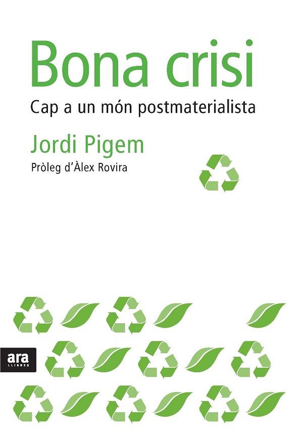 BONA CRISI | 9788492552856 | PIGEM, JORDI | Llibreria Drac - Librería de Olot | Comprar libros en catalán y castellano online