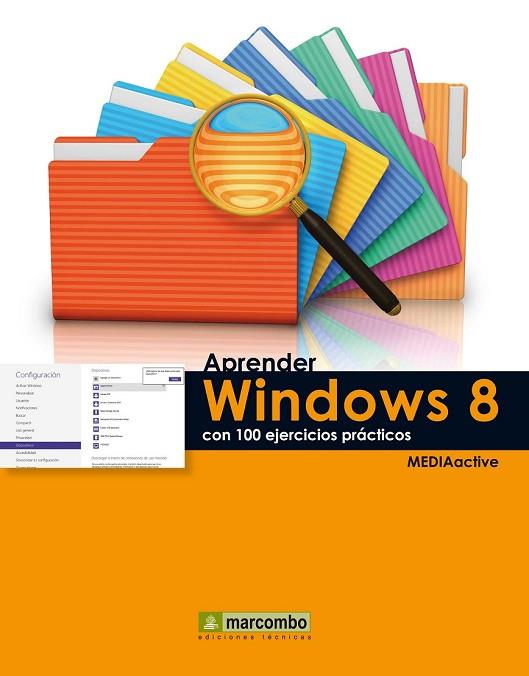 APRENDER WINDOWS 8 CON 100 EJERCICIOS PRACTICOS | 9788426719041 | VV.AA. | Llibreria Drac - Llibreria d'Olot | Comprar llibres en català i castellà online