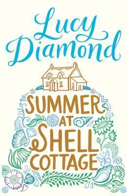 SUMMER AT SHELL COTTAGE | 9781447257806 | DIAMOND, LUCY | Llibreria Drac - Llibreria d'Olot | Comprar llibres en català i castellà online