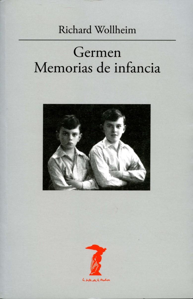 GERMEN MEMORIAS DE INFANCIA | 9788477746904 | WOLLHEIM, RICHARD | Llibreria Drac - Llibreria d'Olot | Comprar llibres en català i castellà online