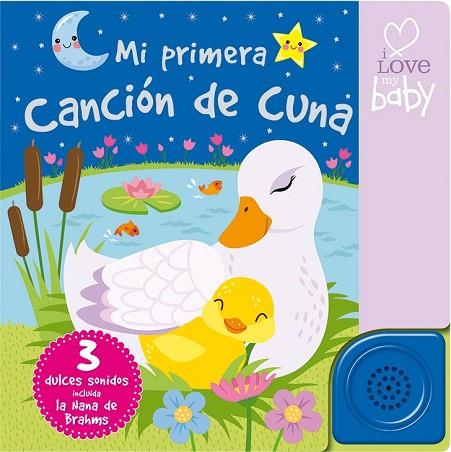 MI PRIMERA CANCIÓN DE CUNA (I LOVE BABY) | 9788491200246 | AA.DD. | Llibreria Drac - Llibreria d'Olot | Comprar llibres en català i castellà online