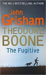 THEODORE BOONE: THE FUGITIVE | 9781444763485 | GRISHAM, JOHN | Llibreria Drac - Llibreria d'Olot | Comprar llibres en català i castellà online