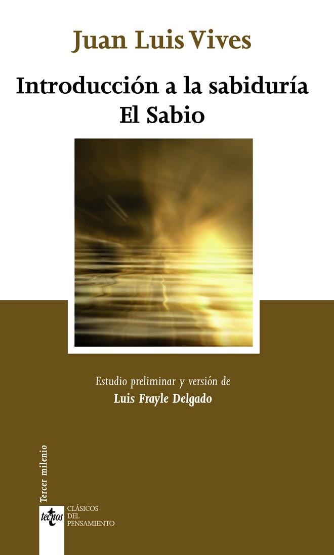 INTRODUCCION A LA SABIDURIA EL SABIO | 9788430950317 | VIVES, JUAN LUIS | Llibreria Drac - Librería de Olot | Comprar libros en catalán y castellano online