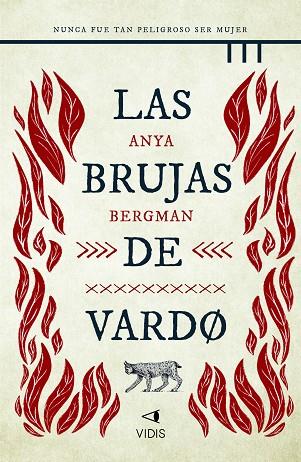 BRUJAS DE VARDO, LAS | 9788419767103 | BERGMAN, ANYA | Llibreria Drac - Llibreria d'Olot | Comprar llibres en català i castellà online