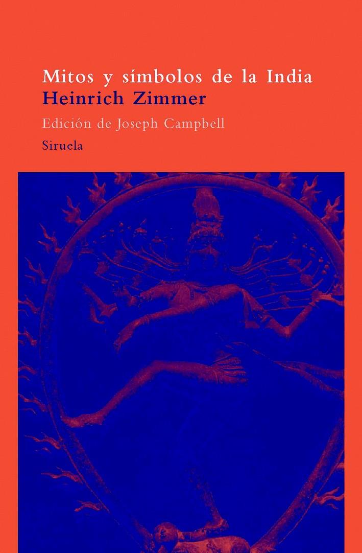 MITOS Y SIMBOLOS DE LA INDIA      (DIP) | 9788478442911 | ZIMMER, HEINRICH | Llibreria Drac - Llibreria d'Olot | Comprar llibres en català i castellà online