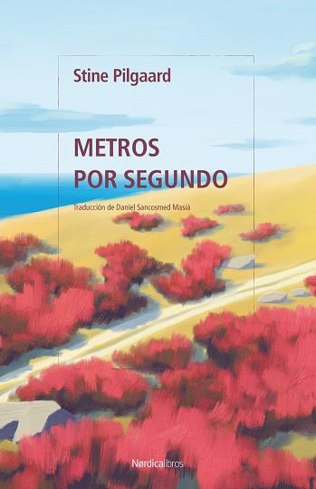 METROS POR SEGUNDO | 9788419735973 | PILGAARD, STINE | Llibreria Drac - Llibreria d'Olot | Comprar llibres en català i castellà online