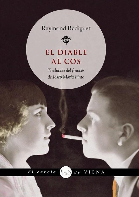 DIABLE AL COS, EL | 9788483305829 | RADIGUET, RAYMONG | Llibreria Drac - Llibreria d'Olot | Comprar llibres en català i castellà online