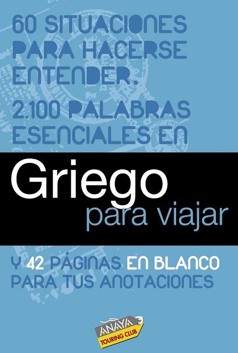 GRIEGO PARA VIAJAR | 9788497768979 | RON, ANA/SAT TRADUCTORES | Llibreria Drac - Librería de Olot | Comprar libros en catalán y castellano online