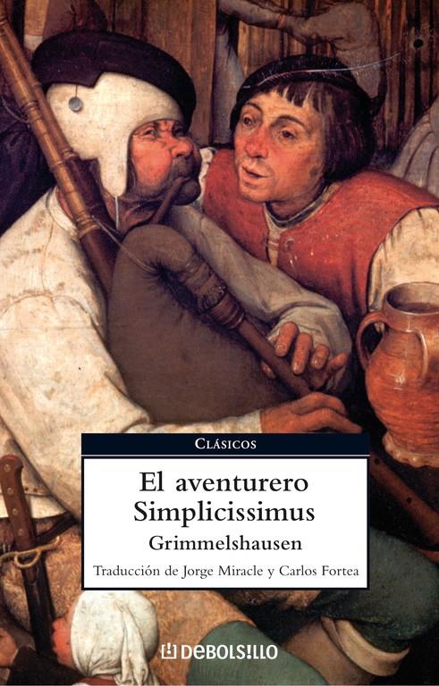 AVENTURERO SIMPLICISSIMUS, EL | 9788483466025 | GRIMMELSHAUSEN, H.J. | Llibreria Drac - Librería de Olot | Comprar libros en catalán y castellano online