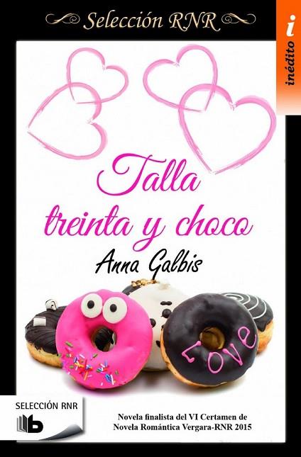 TALLA TREINTA Y CHOCO (SELECCIÓN RNR) | 9788490702819 | GALBIS, ANNA | Llibreria Drac - Llibreria d'Olot | Comprar llibres en català i castellà online