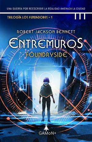 ENTRE MUROS (FOUNDRYSIDE) | 9788418711619 | JACKSON, ROBERT | Llibreria Drac - Llibreria d'Olot | Comprar llibres en català i castellà online