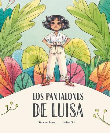 PANTALONES DE LUISA, LOS | 9788410074842 | ISERN, SUSANNA | Llibreria Drac - Llibreria d'Olot | Comprar llibres en català i castellà online