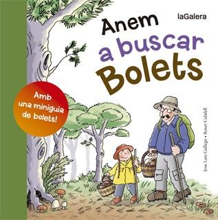 ANEM A BUSCAR BOLETS | 9788424652807 | GALLEGO, JOSÉ LUIS | Llibreria Drac - Librería de Olot | Comprar libros en catalán y castellano online