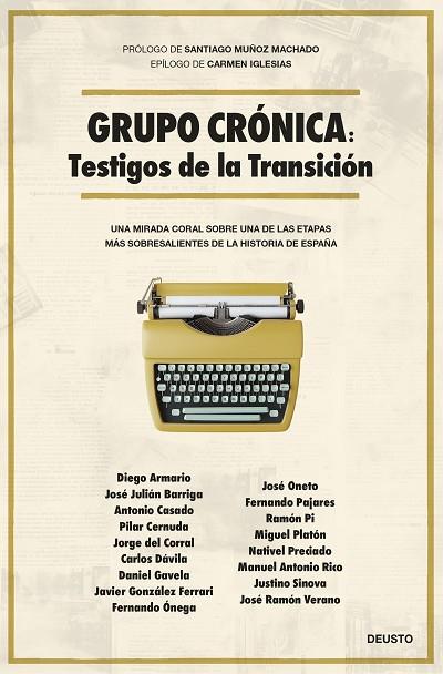 GRUPO CRÓNICA: TESTIGOS DE LA TRANSICIÓN | 9788423437443 | BARRIGA BRAVO, JOSE JULIÁN | Llibreria Drac - Llibreria d'Olot | Comprar llibres en català i castellà online