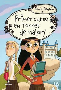 PRIMER CURSO EN TORRES DE MALORY | 9788427201880 | BLYTON, ENID | Llibreria Drac - Llibreria d'Olot | Comprar llibres en català i castellà online