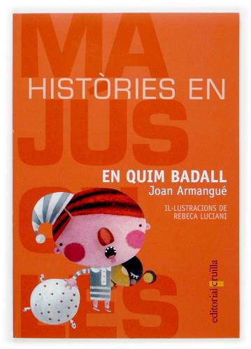 QUIM BADALL, EN | 9788466107150 | ARMANGUE, JOAN | Llibreria Drac - Librería de Olot | Comprar libros en catalán y castellano online