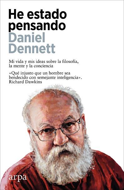 HE ESTADO PENSANDO | 9788410313125 | DENNETT, DANIEL | Llibreria Drac - Llibreria d'Olot | Comprar llibres en català i castellà online