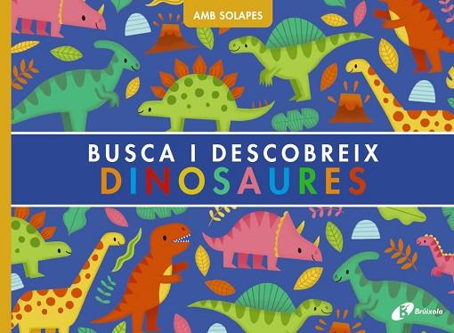 BUSCA I DESCOBREIX. DINOSAURES | 9788413493923 | WEERASEKERA, REBECCA | Llibreria Drac - Llibreria d'Olot | Comprar llibres en català i castellà online